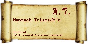 Mantsch Trisztán névjegykártya